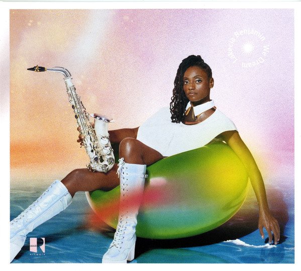 Lakecia Benjamin — We Dream