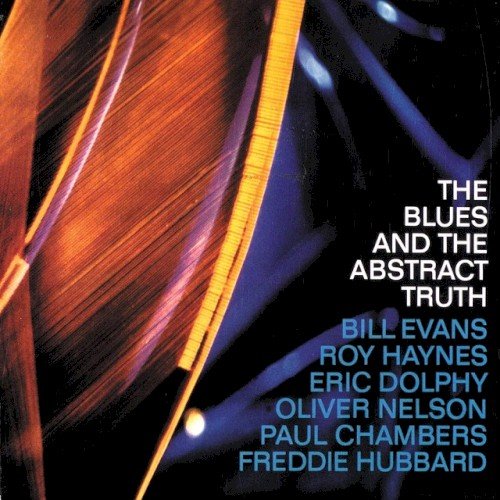 Oliver Nelson — The Blues and the Abstract Truth