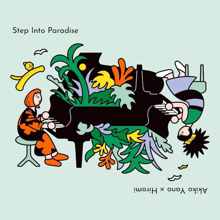 Akiko Yano x Hiromi — Step Into Paradise