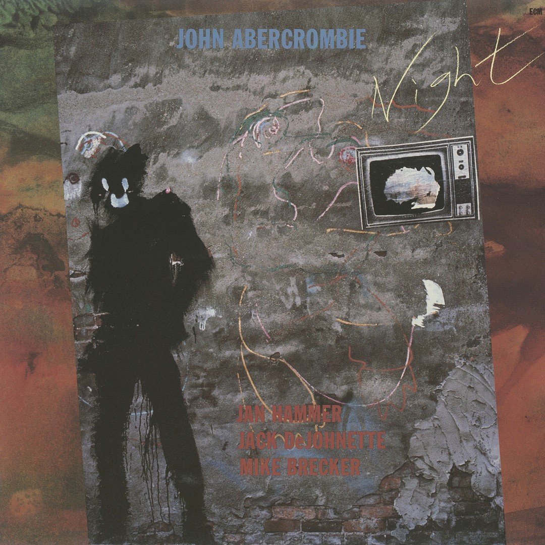 John Abercrombie — Night