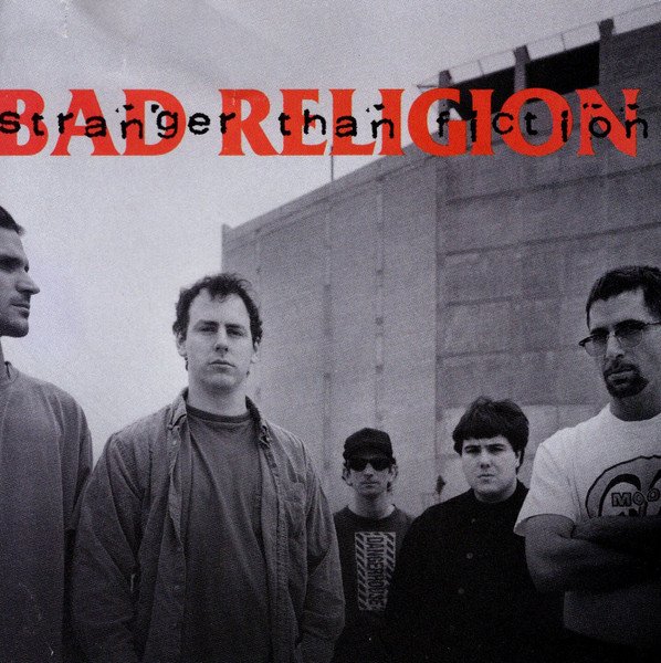 Bad Religion — Stranger Than Fiction